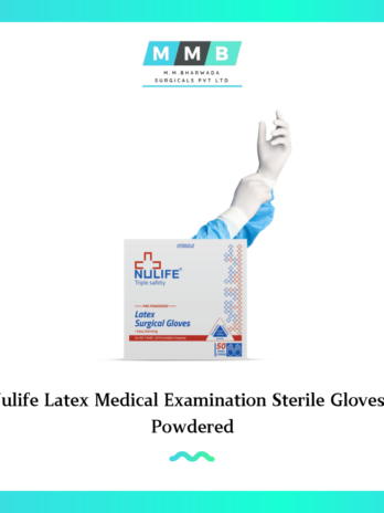 Nulife Latex Medical Examination Sterile Gloves – Powdered